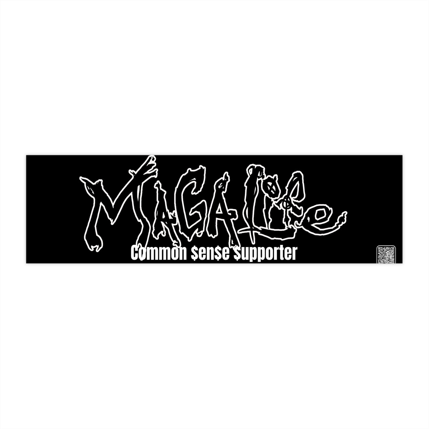 Bumper Sticker MAGA Life - Common Sense Supporter