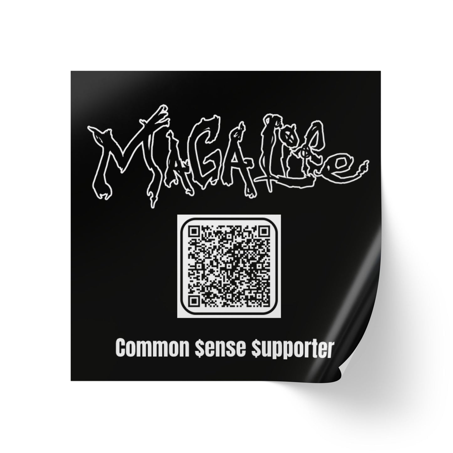 Sticker Rolls - MAGA Life Common Sense Supporter Label
